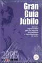 Gran Guía Júbilo 2005