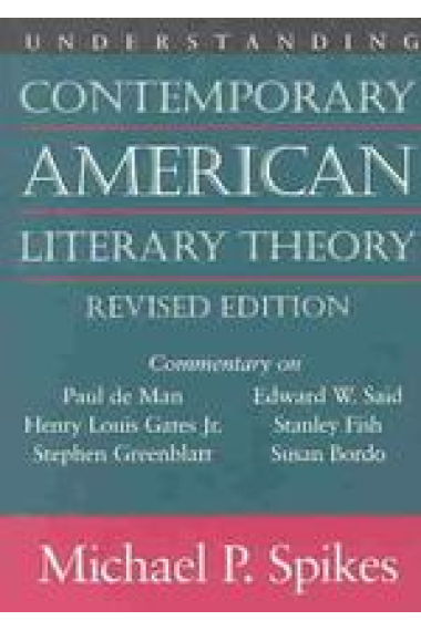 Understanding contemporary american literary theory