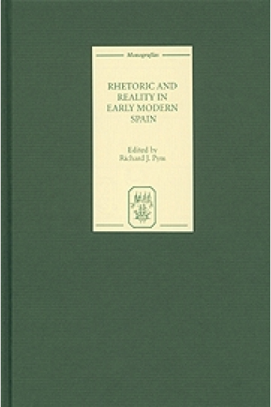 Rhetoric and reality in early modern Spain