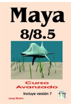 Maya 8/8.5. Curso avanzado