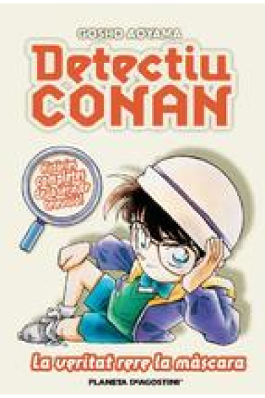 El Detectiu Conan 6. La veritat rere la màscara