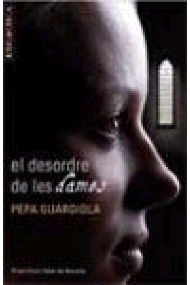 El desordre de les dames (premi Enric Valor de Novel.la)