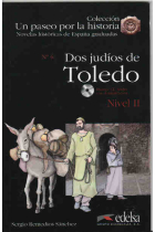 Dos judíos de Toledo + CD (Nivel 2)