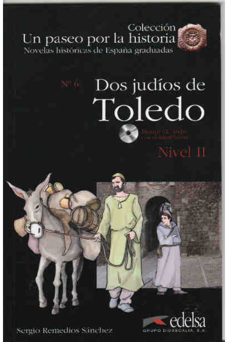 Dos judíos de Toledo + CD (Nivel 2)