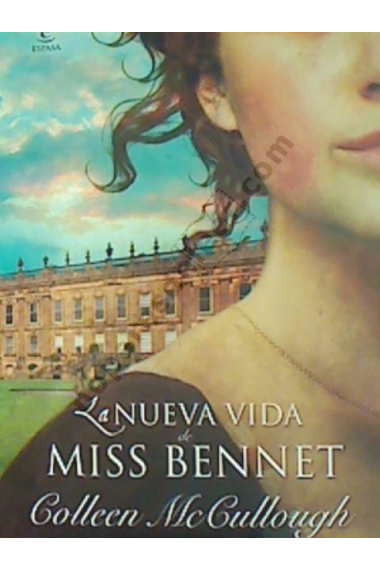 La nueva vida de la Miss Bennet