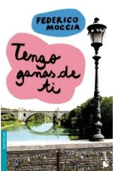 Tengo ganas de ti (2ª parte de Tres metros sobre el cielo)