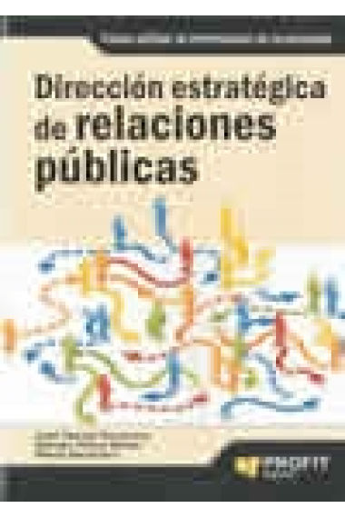 Dirección estratégica de relaciones públicas