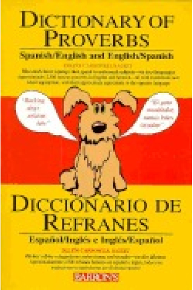 Dictionary of Proverbs Spanish/English and English/Spanish (Spanish and English Edition)