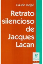 Retrato silencioso de Jacques Lacan