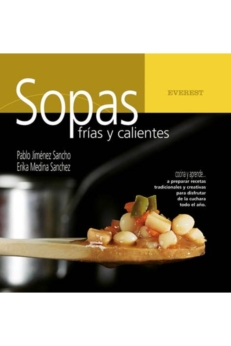 Sopas frías y calientes