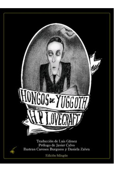 Hongos de Yugoth (Edición bilingüe Esp-Inglés)