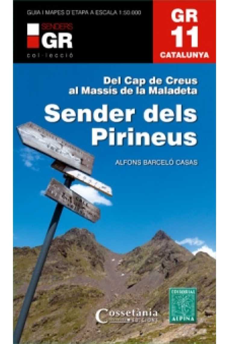 GR 11 Catalunya. Sender dels Pirineus