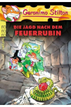 Geronimo Stilton - Die Jagd nach dem Feuerrubin. (Band 26)