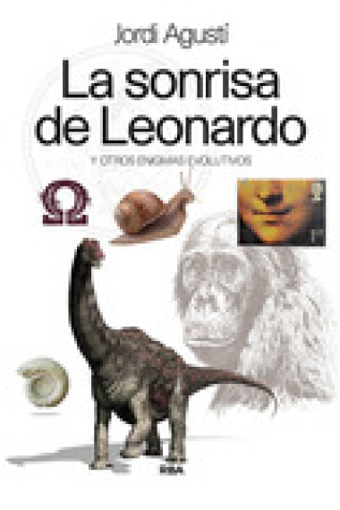 La sonrisa de Leonardo. Y otro enigmas de la evolución