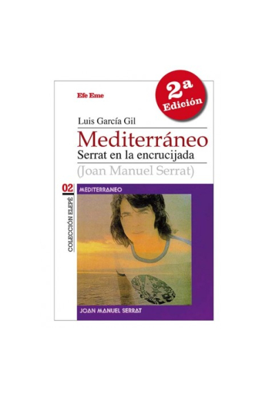 Mediterráneo. Serrat en la encrucijada