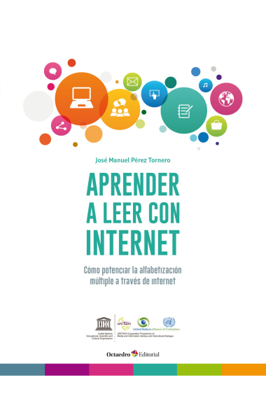 Aprender a leer con internet. Cómo potenciar la alfabetización múltiple a través de internet