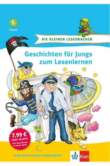 Geschichten für Jungs zum Lesenlernen: 1. Klasse.