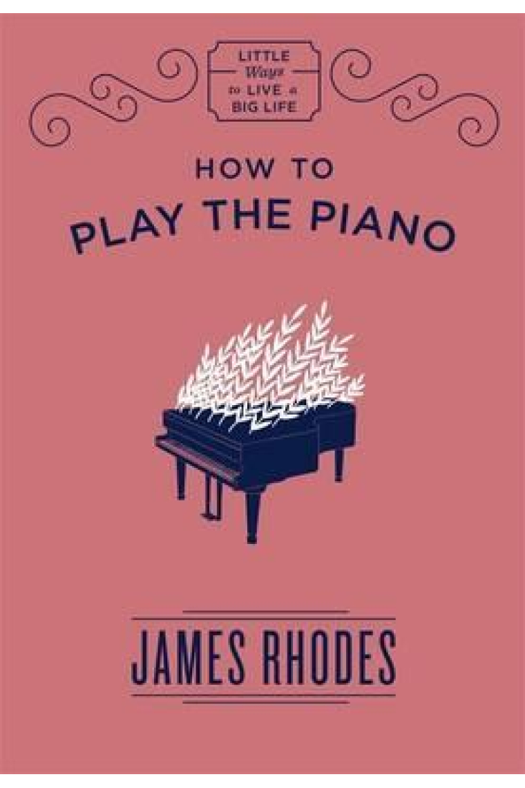 How to Play the Piano