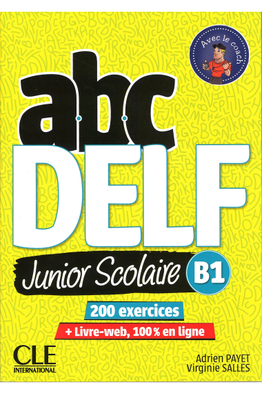 ABC DELF Junior scolaire - Niveau B1 - Livre + DVD + Livre-web - 2ème édition