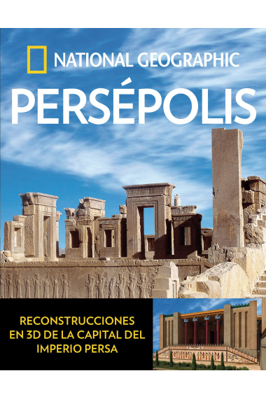 Persépolis. National Geographic