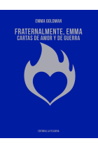 Fraternalmente, Emma. Cartas de amor y de guerra