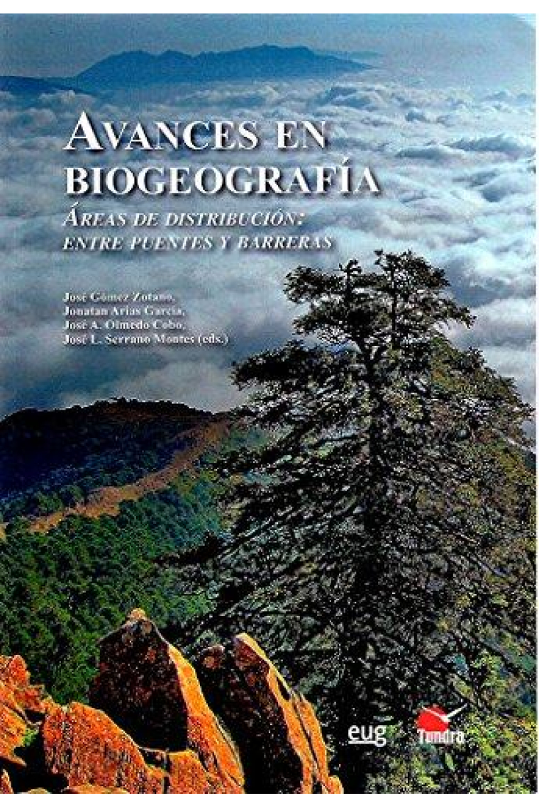 Avances en biogeografía. Áreas de distribución: entre puentes y barreras