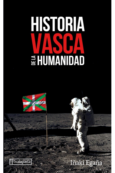 Historia vasca de la humanidad