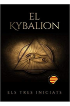 El Kybalion (Els Tres Iniciats)