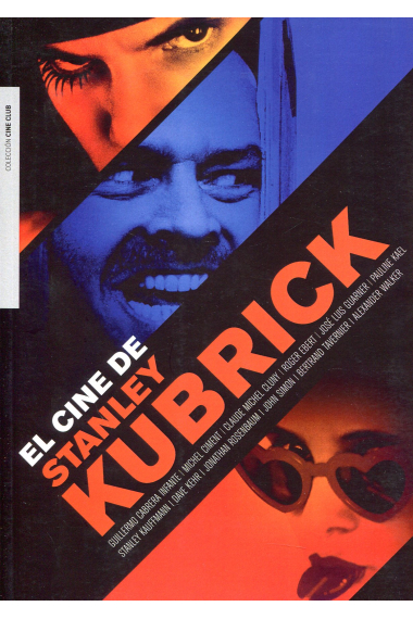 El cine de Stanley Kubrick