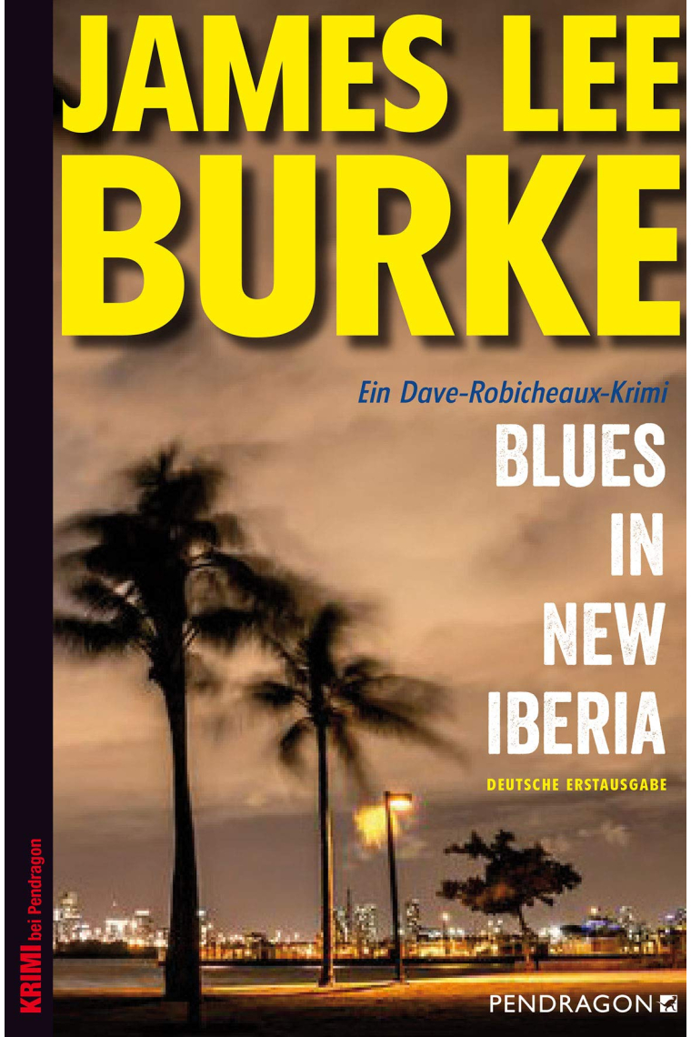 Blues in New Iberia (Ein Dave-Robicheaux-Krimi, 22)