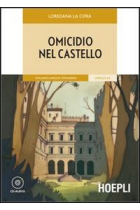 Omicidio nel castello. (Con CD-Audio) Livello A2