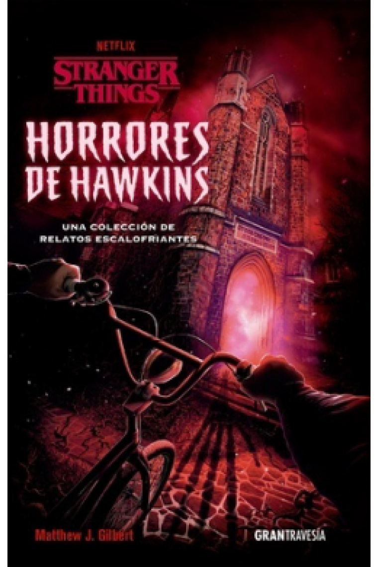 Horrores de Hawkins (Stranger Things)