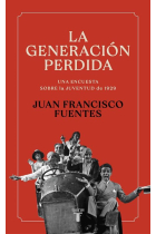 La generación perdida. Una encuesta sobre la juventud de 1929