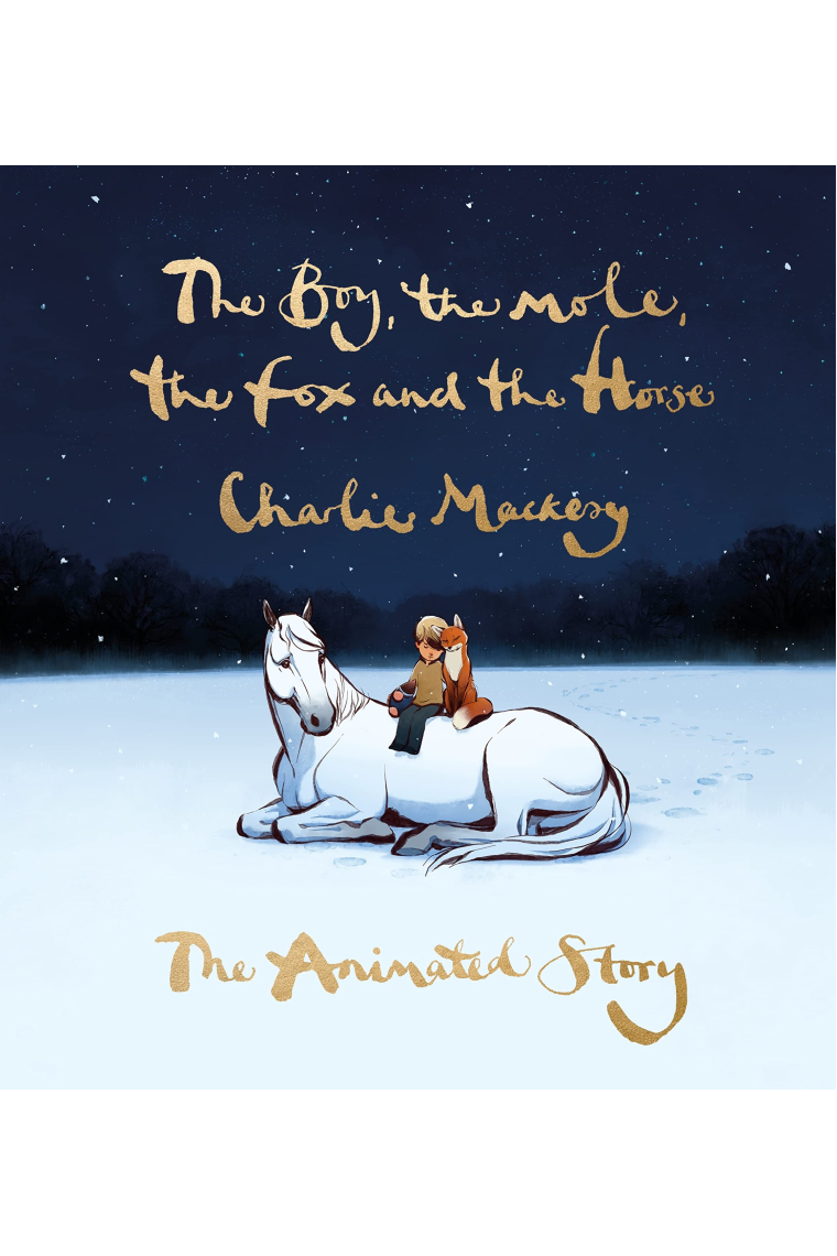 The Boy, the Mole, the Fox and the Horse: The Animated Story