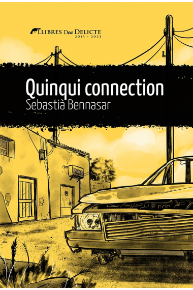 Quinqui connection