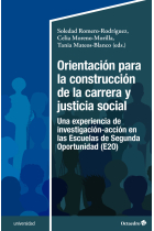 Orientación para la construcción de la carrera y justicia social. Una experiencia de investigación-acción en las Escuelas de Segunda Oportunidad (E2O)