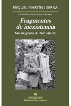 Fragmentos de inexistencia: una biografía de Tom Sharpe