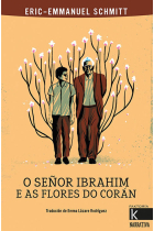 O SEÑOR IBRAHIM E AS FLORES DO CORAN