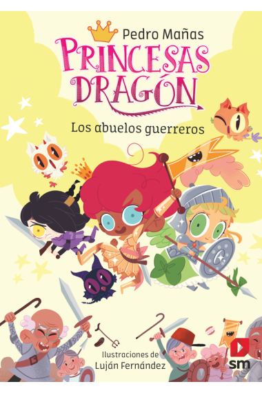 Princesas Dragón 16: Los abuelos guerreros