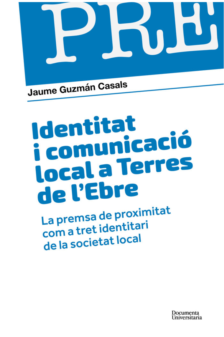 IDENTITAT I COMUNICACIO LOCAL A TERRES DE L& X02019;EBRE