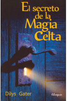 El Secreto de la Magia Celta