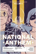 THE TRUE LIVES OF THE FABULOUS KILLJOYS 2: NATIONAL ANTHEM