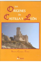 ORIGENES DE CASTILLA Y LEON,LOS