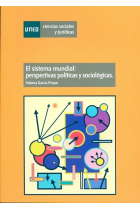 El sistema mundial: perspectivas políticas y sociológicas