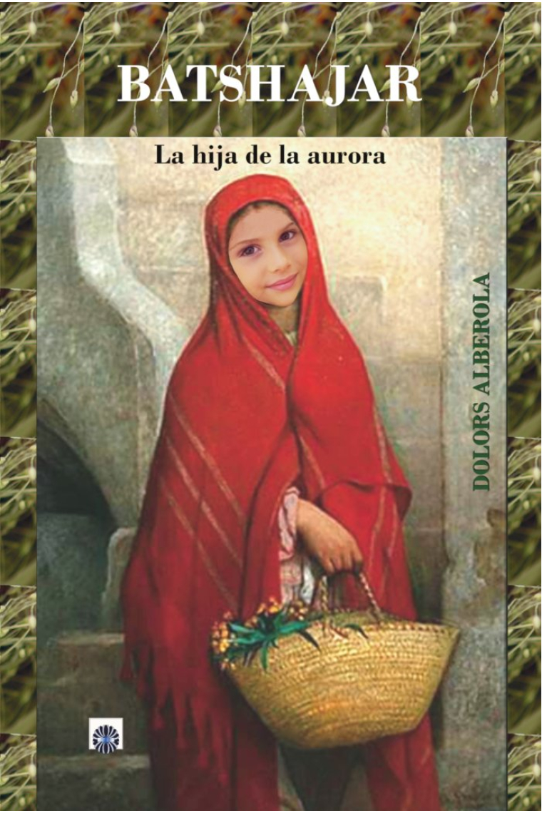 Batshajar, la hija de la aurora