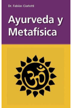 Ayurveda y metafísica