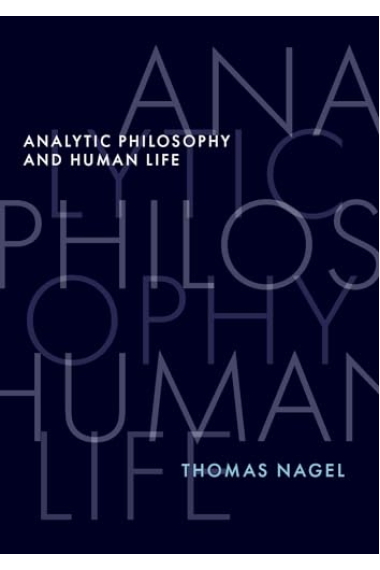 Analytic Philosophy and Human Life