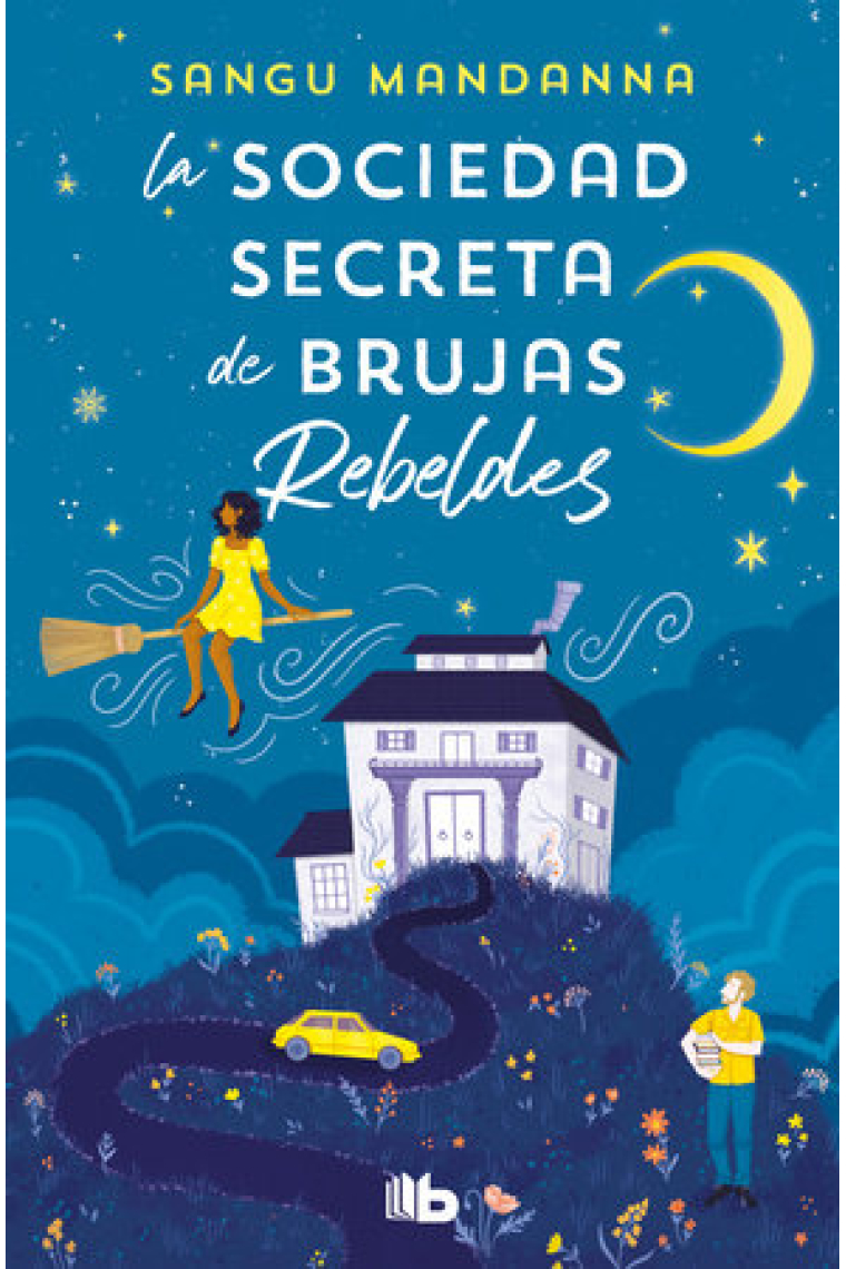 La sociedad secreta de brujas rebeldes