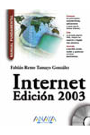 Internet. Edición 2003. Manual fundamental