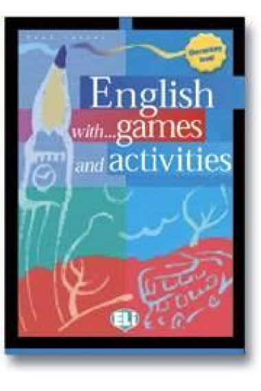 English with... games and activities (elementary level)